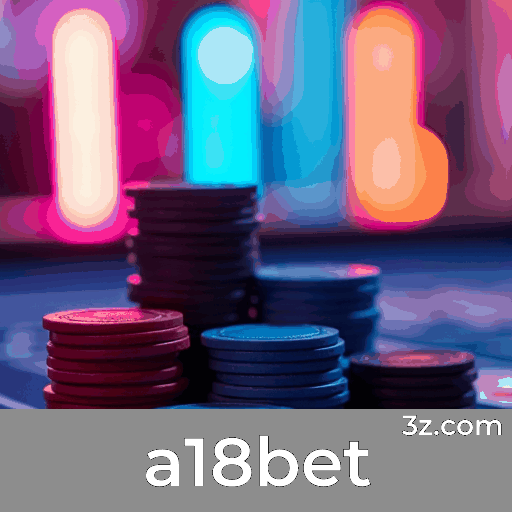 Potencialize Recompensas com Estratégia na a18bet