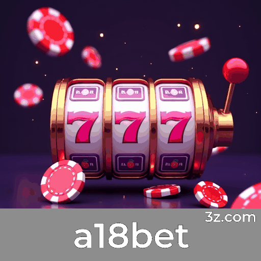 a18bet: Experiência em Jogos de Cassino Online