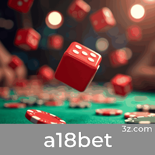 Experimente a18bet: Aposte com Total Facilidade