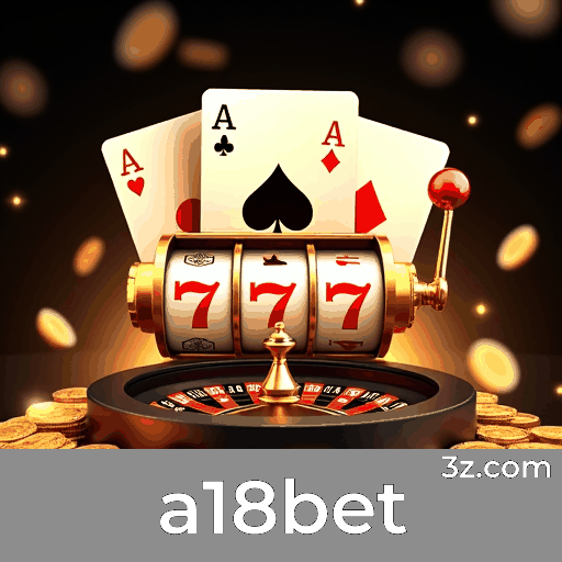 a18bet: Plataforma com Bônus Generosos para Brasileiros